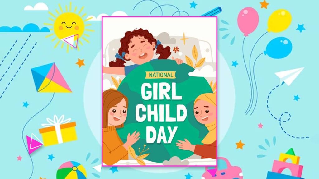 National Girl Child Day