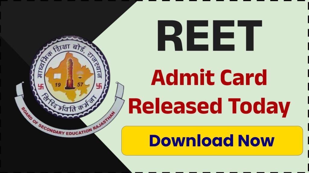 REET 2025 Admit Card Out